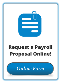 Online Form Request a Payroll Proposal Online!